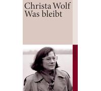 Was bleibt: Erzählung