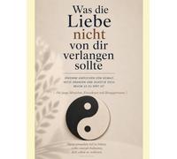 Was die Liebe nicht von dir verlangen sollte: Erkenne Anzeichen von Gewalt, setze Grenzen und schütze dich, bevor es zu spät ist
