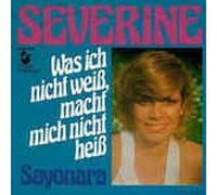 Was ich nicht weiß, macht mich nicht heiß/Sayonara (7" Vinyl Single)(1976)(Hansa 17409 AT)