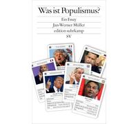 Was ist Populismus?: Ein Essay