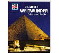 Was ist was 81: Die sieben Weltwunder. Schatze der Antike by Paxmann New.