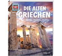 WAS IST WAS Band 64 Die alten Griechen. Götter, Helden, Dichter