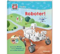 WAS IST WAS Junior Band 44 Roboter!