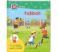 WAS IST WAS Junior Band 8 Fußball