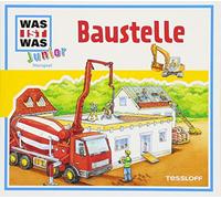 Was Ist Was Junior - Folge 03: Baustelle