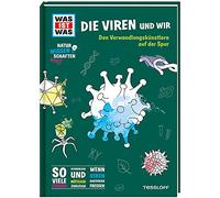 WAS IST WAS Naturwissenschaften easy! Biologie. Die Viren und wir: Den Verwandlungskünstlern auf der Spur