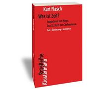 Was Ist Zeit?: Augustinus Von Hippo. Das XI. Bu, Flasch Paperback.