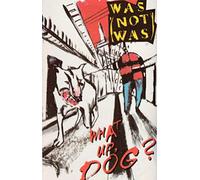Was (Not Was) - What Up Dog? (UK Import) [Musikkassette]