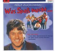 Rolf Zuckowski Was Spass Macht... (CD)