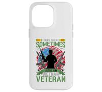 Was There Sometimes I Still Am Vietnam Veteran Case for iPhone 14 Pro Max