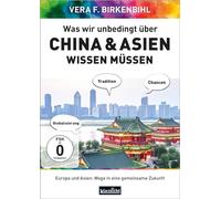 Was wir unbedingt über China & Asien wissen müssen