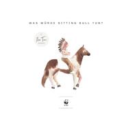 Was würde Sitting Bull tun?: Journal mit indianischen Weisheiten und Illustrationen des großen Häuptlings der Hunkpapa-Lakota-Sioux Indianer, Traumfänger, Tagebuch.