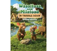 Wasalfuss and Milatoad In Trouble Again