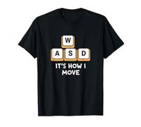 WASD It's What Moves Me Funny Gaming Player Keyboard Keys T-Shirt