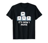 WASD It's What Moves Me Funny Gaming Player Keyboard Keys T-Shirt