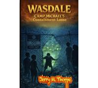 Wasdale Camp Michaels: Containment Loose