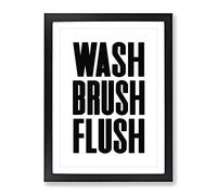 Wash Brush Flush Typography Quote Framed Wall Art Print, Ready to Hang Picture for Living Room Bedroom Home Office Décor, Black A4 (34 x 25 cm)
