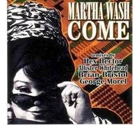 Wash, Martha - Come