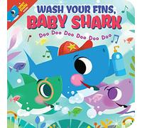 Wash Your Fins, Baby Shark! Doo Doo Doo Doo Doo Doo: 1