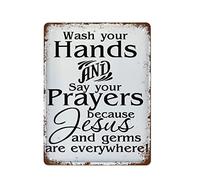 Wash Your Hands And Say Your Prayers Jesus And Germs Are Everywhere Best Vintage Fun Home Decor Tin Signs, Vintage Metal Signs, Perfect For Bar Posters 12 x 16 Inch