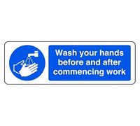 Wash Your Hands Before And After Commencing Work - safety sign - High tack self-adhesive sticker (450mm x 150mm) Viewing Distance within 7m.
