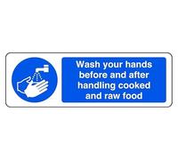 Wash Your Hands Before And After Handling Cooked And Raw Food - safety sign - 3mm Aluminum Dibond for indoor/outdoor usage (450mm x 150mm) 5m Viewing Distance.