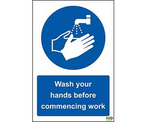 Wash Your Hands Before Commencing Work Sign - 1.2mm Rigid Plastic 300mm x 200mm