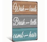 Wash Your Hands Brush Your Teeth Comb Your Hair Bathroom Decor Metal Sign Rustic Aluminum Wall Decor for Bathroom, Washroom, Kids Bathroom, Guest Bath, Farmhouse Decor, 8x12 Inches (25265)