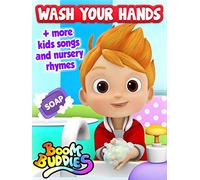 Wash Your Hands + More Kids Songs and Nursery Rhymes by Boom Buddies