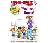 Wash Your Hands! (Robin Hill School)