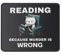 Washable Mouse Pad, Reading Because Murder is Wrong Cat Mousepads Durable Keyboard Pad 25X30cm for Computer Work Studying