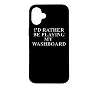Washboard Apparel - Funny Washboards Musician Design Case for iPhone 16 Plus