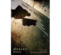 Washed and Waiting: Reflections on Christian Faithfulness and Homosexuality(Deckled Edge)