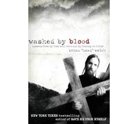 Washed by Blood – Lessons from My Time with Korn and My Journey to Christ