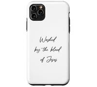 Washed By The Blood Jesus Christ Faith Christ Saved Case for iPhone 11 Pro Max