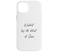 Washed By The Blood Jesus Christ Faith Christ Saved Case for iPhone 14 Plus
