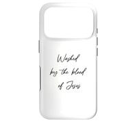 Washed By The Blood Jesus Christ Faith Christ Saved Case for iPhone 17 Pro