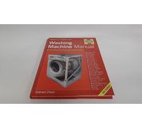 Washing Machine Manual: DIY Plumbing, Fault finding, Repair and Maintenance