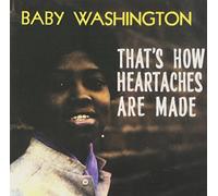 Washington Baby - That's How Heartaches Are Made