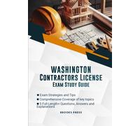 WASHINGTON CONTRACTOR LICENSE EXAM PREP STUDY GUIDE: THE DEFINITIVE STUDY COMPANION TO SUCCESSFULLY PASS YOUR EXAM
