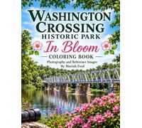 Washington Crossing Historic Park in Bloom