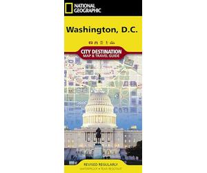 Washington D.C. Destination City Map by National Geographic - Waterproof Foldable Tourist Map with Museums, Monuments & Metro - Ideal for Walking ... (National Geographic City Destination)