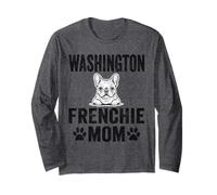 Washington D.C. Frenchie Mom Shirt French Bulldog Dog Coffee Long Sleeve T-Shirt