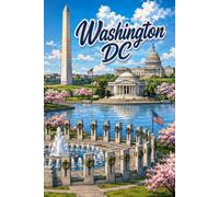 Washington, D.C.: My Capital City - Monuments, Memorials & Mall Adventures