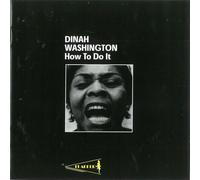 Washington, Dinah - How To Do It