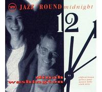Washington Dinah - Jazz 'Round Midnight: Dinah Washington
