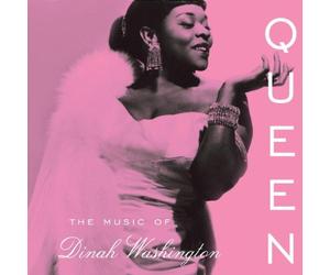 Washington, Dinah - Queen: The Music Of Dinah Washington
