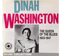Washington,Dinah - The Queen Of The Blues 1943/1947