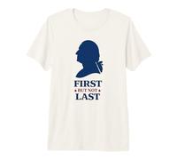 Washington First But Not Last President Silhouette Premium T-Shirt