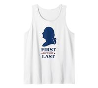 Washington First But Not Last President Silhouette Tank Top